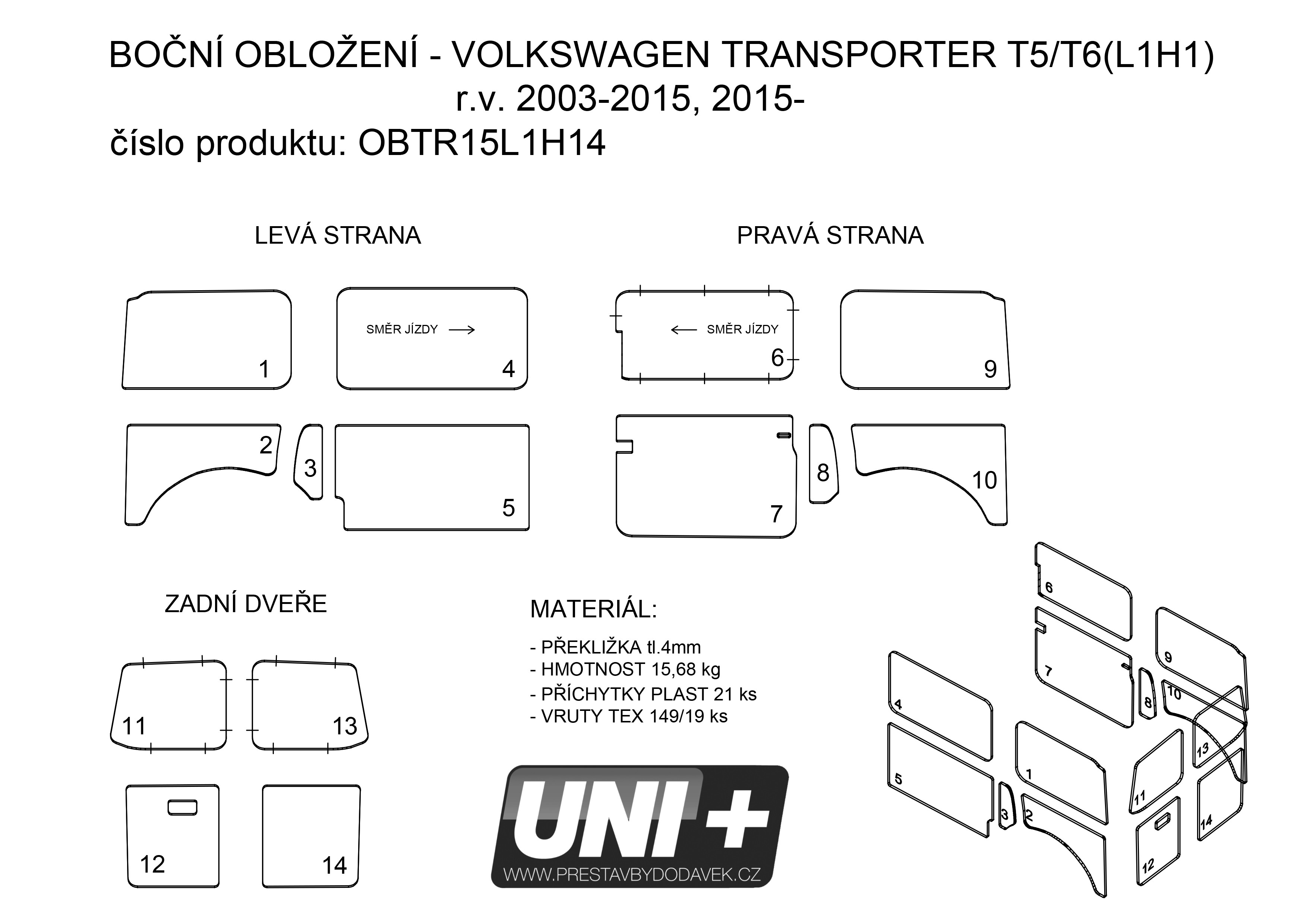 Obložení bočních stěn - překližka 4 mm Volkswagen Transporter T5 / T6 (L1H1)